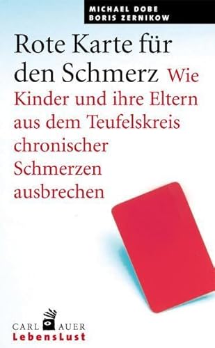 Rote Karte für den Schmerz: Wie Kinder und ihre Eltern aus dem Teufelskreis chronischer Schmerzen ausbrechen