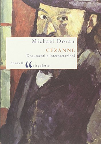 Cézanne. Documenti e interpretazioni (Virgolette)