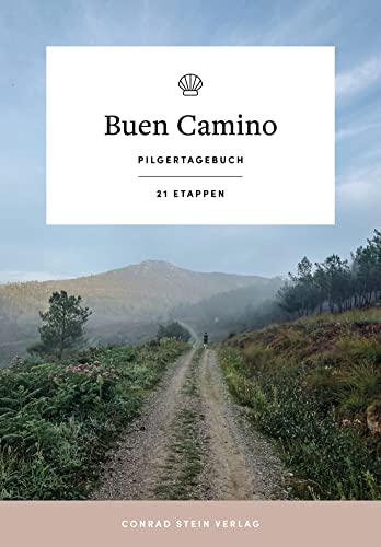 Buen Camino: Pilgertagebuch für Jakobswege zum Selberschreiben | Platz für 21 Etappen Buen Camino: Pilgertagebuch für Jakobswege zum Selberschreiben | Platz für 21 Etappen