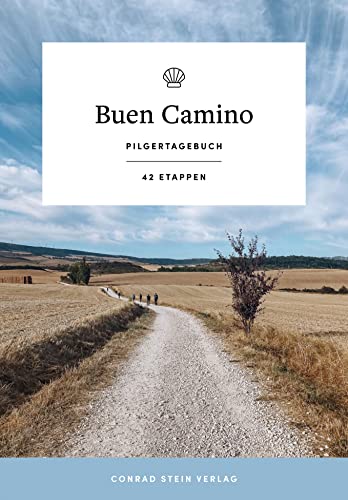 Buen Camino · Pilgertagebuch für Jakobswege zum Selberschreiben | Platz für 42 Etappen