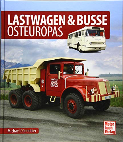 Lastwagen & Busse Osteuropas von Motorbuch Verlag
