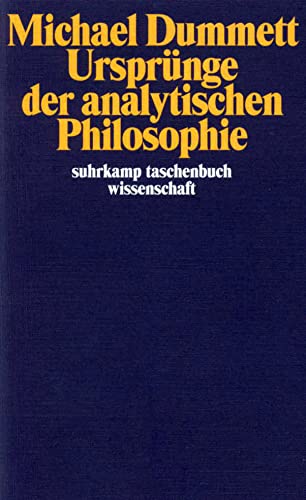 Ursprünge der analytischen Philosophie (suhrkamp taschenbuch wissenschaft) von Suhrkamp Verlag AG