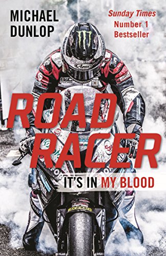 Road Racer: It's in My Blood von Michael O'Mara Books