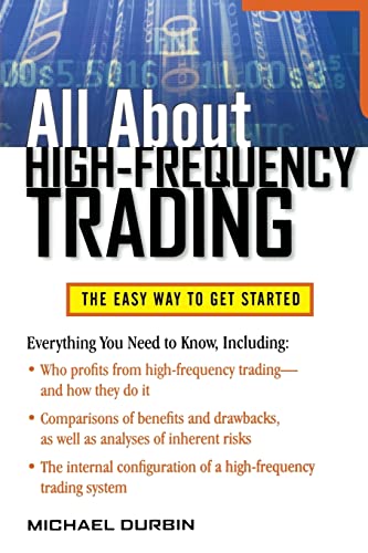 All About High-Frequency Trading (All About Series): The Easy Way to Get Started