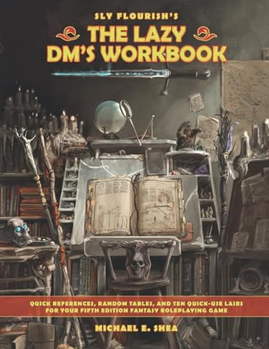 The Lazy DM's Workbook