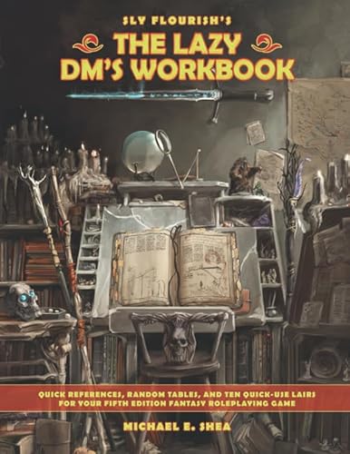 The Lazy DM's Workbook