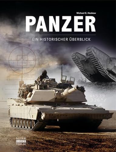 Panzer – Ein historischer Überblick von Neuer Kaiser Verlag