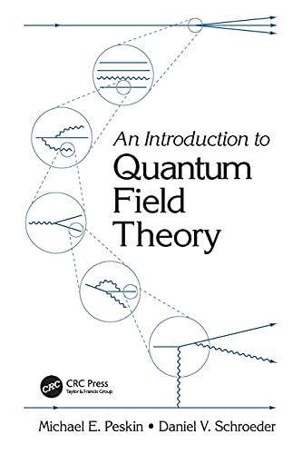 An Introduction to Quantum Field Theory