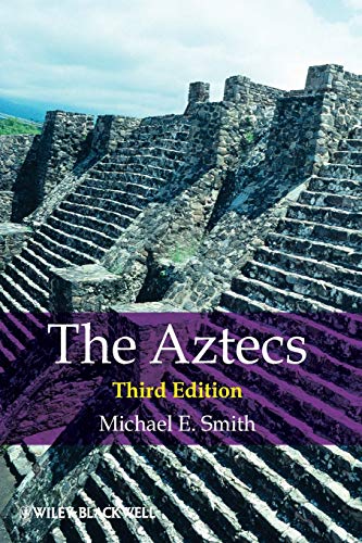 The Aztecs, 3rd Edition (Peoples of America) von Wiley-Blackwell