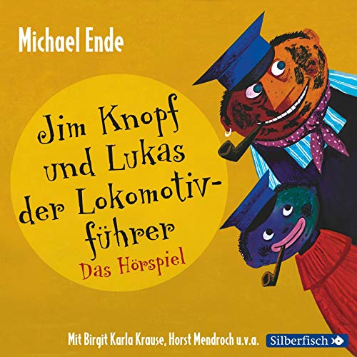 Jim Knopf - Hörspiele: Jim Knopf und Lukas der Lokomotivführer - Das Hörspiel: 2 CDs