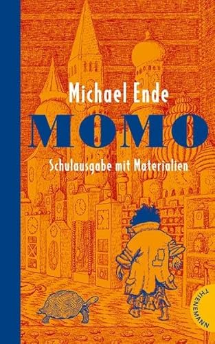 Momo: Schulausgabe mit Materialien Momo: Schulausgabe mit Materialien