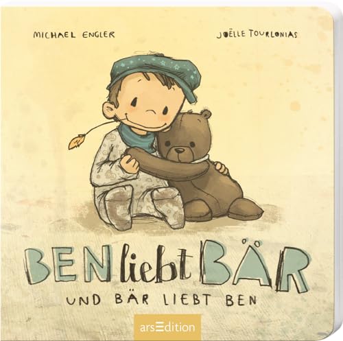 Ben liebt Bär ... und Bär liebt Ben: Erster Vorlesespaß für kleine Entdecker ab 24 Monaten
