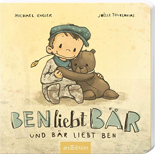 Ben liebt Bär ... und Bär liebt Ben: Erster Vorlesespaß für kleine Entdecker ab 24 Monaten von Ars Edition