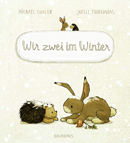Wir zwei im Winter: Band 3 von Baumhaus Verlag GmbH
