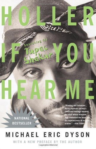 Holler If You Hear Me: Searching For Tupac Shakur von Civitas Books