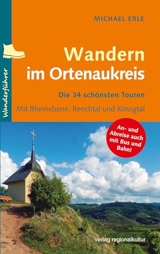 Wandern im Ortenaukreis: Die 34 schönsten Touren