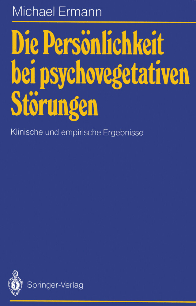 Die Persönlichkeit bei psychovegetativen Störungen von Springer Berlin Heidelberg
