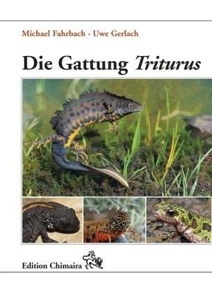 Die Gattung Triturus von Chimaira