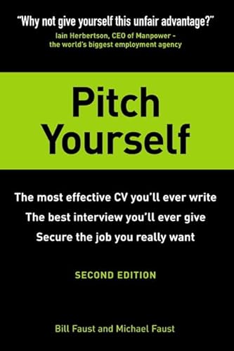 Pitch Yourself: The most effective CV you'll ever write. Stand out and sell yourself Pitch Yourself: The most effective CV you'll ever write. Stand out and sell yourself von Prentice Hall