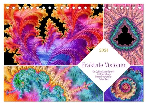 Fraktale Visionen (Tischkalender 2024 DIN A5 quer), CALVENDO Monatskalender