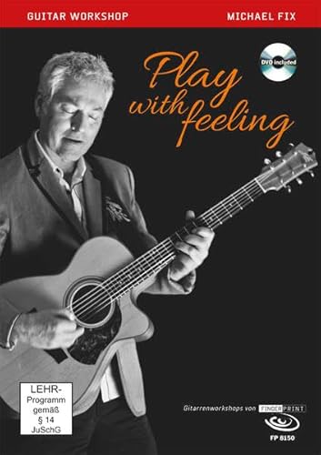 Play with feeling, Workshop, 1 DVD u. Begleitbuch: Guitar Workshop
