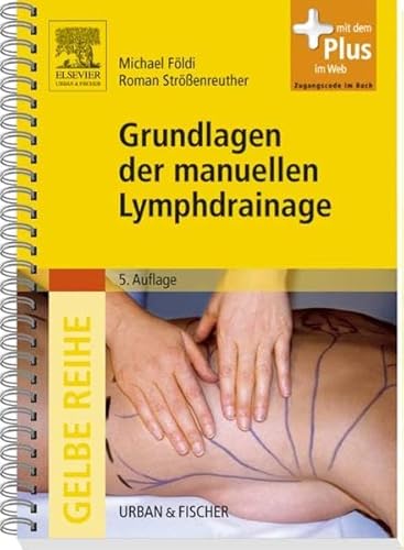 Grundlagen der manuellen Lymphdrainage: Mit dem Plus im Web