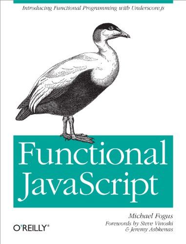 Functional JavaScript: Introducing Functional Programming with Underscore.js von O'Reilly Media