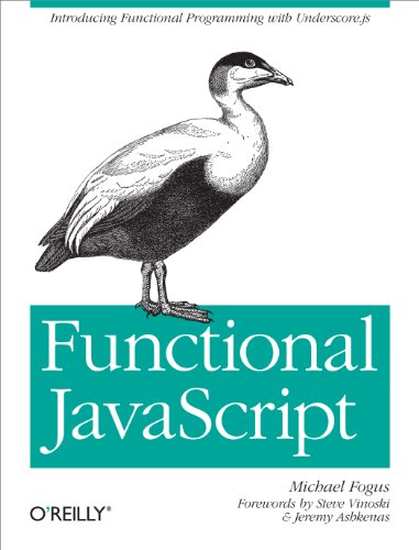 Functional JavaScript: Introducing Functional Programming with Underscore.js