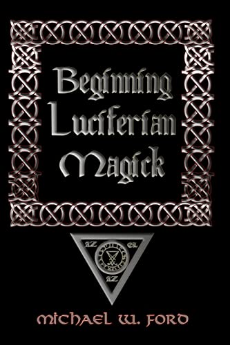 BEGINNING LUCIFERIAN MAGICK von Lulu