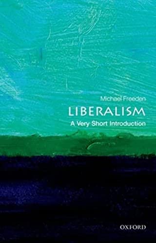 Liberalism: A Very Short Introduction (Very Short Introductions)