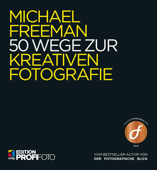 50 Wege zur kreativen Fotografie von MITP Verlags GmbH