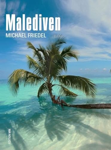 Malediven: Neuauflage von MM Photodrucke GmbH