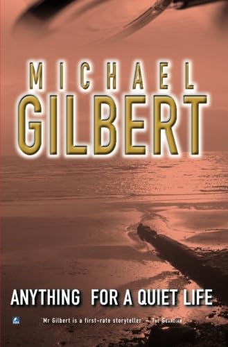 Anything For A Quiet Life & Other Mysteries: And Other Mysteries