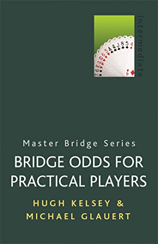 Bridge Odds for Practical Players (MASTER BRIDGE) von Peter Crawley