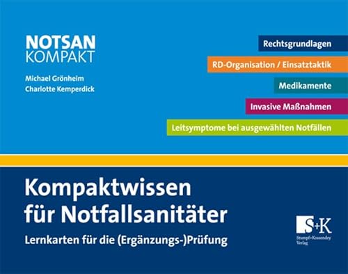 Kompaktwissen für Notfallsanitäter: Lernkarten für die (Ergänzungs-)Prüfung