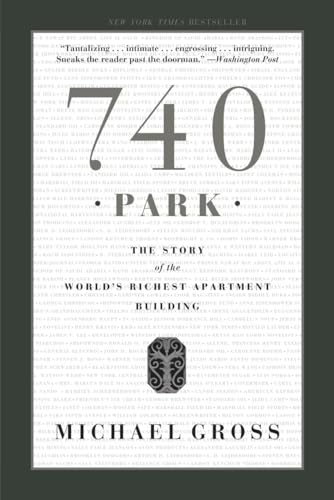 740 Park: The Story of the World's Richest Apartment Building von Broadway Books