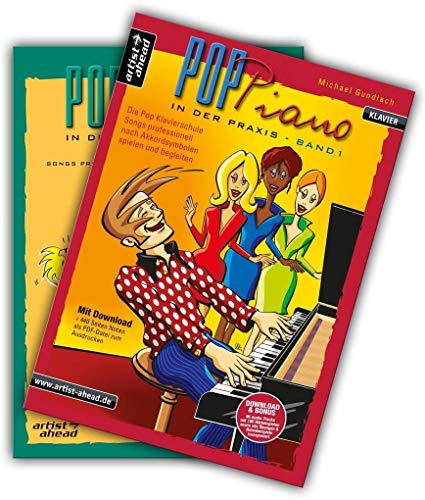 Pop-Piano in der Praxis – Band 1 + 2 im Set! Die Pop-Klavierschule – Songs professionell nach Akkordsymbolen spielen und begleiten (inkl. Audio-Download). Lehrbuch für Klavier. Klaviernoten