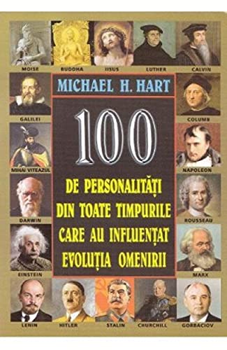100 De Persoanlitati Din Toate Timpurile Care Au Influentat Evolutia Omenirii von Orizonturi