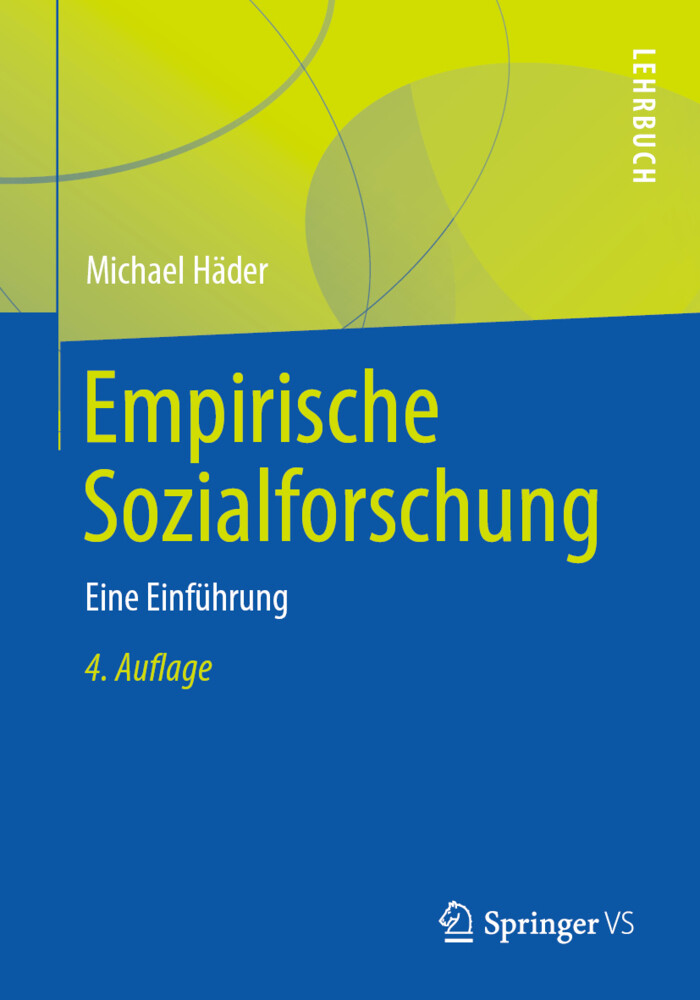 Empirische Sozialforschung von Springer Fachmedien Wiesbaden