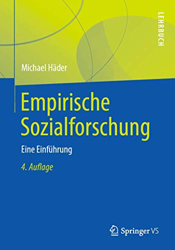 Empirische Sozialforschung: Eine Einführung