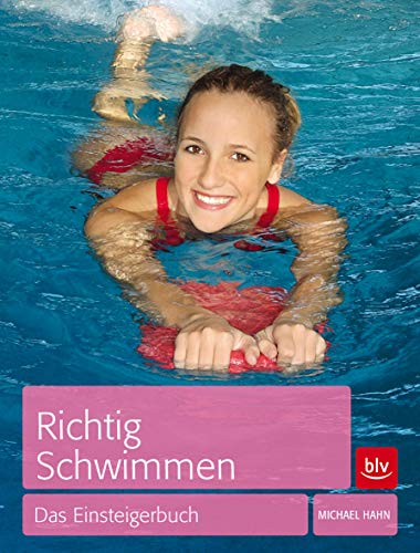 Richtig Schwimmen: Das Einsteigerbuch von Gräfe und Unzer