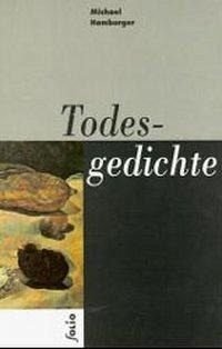 Todesgedichte: Dt. /Engl. (Transfer Bibliothek)