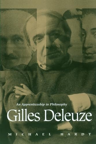 Gilles Deleuze: An Apprenticeship in Philosophy