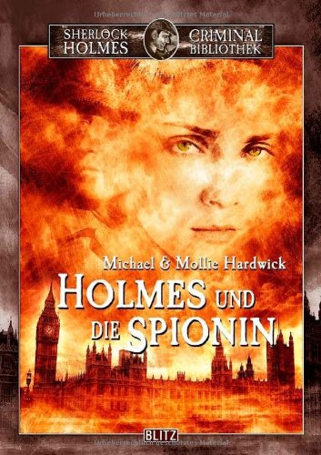 Sherlock Holmes Criminal Bibliothek - Band 03 - Holmes und die Spionin