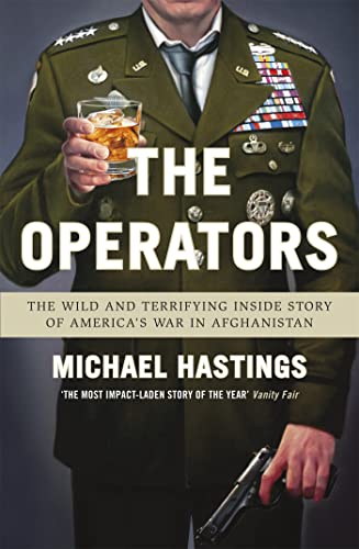 The Operators: The Wild and Terrifying Inside Story of America's War in Afghanistan von Weidenfeld & Nicolson