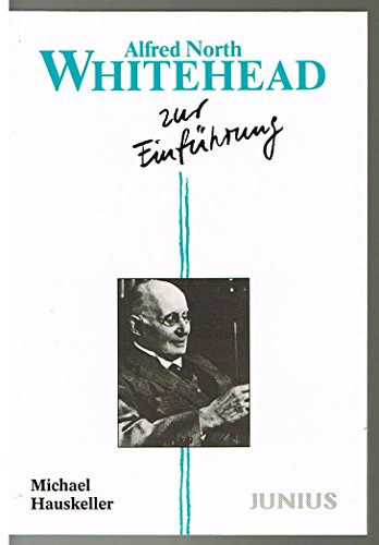 Alfred North Whitehead zur Einführung von Junius Verlag GmbH