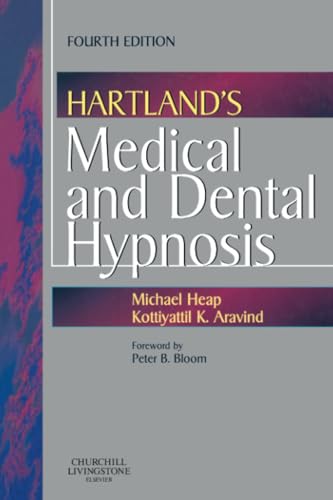 Hartland's Medical and Dental Hypnosis von Churchill Livingstone