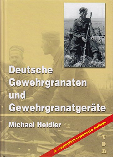 Deutsche Gewehrgranaten und Gewehrgranatgeräte