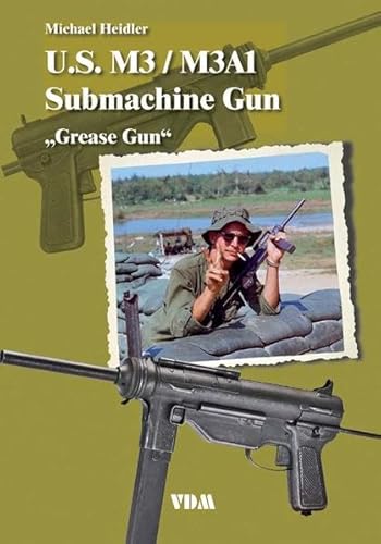 U.S. M3 / M3A1 Submachine Gun "Grease Gun"