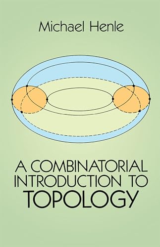 A Combinatorial Introduction to Topology (Dover Books on Mathematics) von Dover Publications